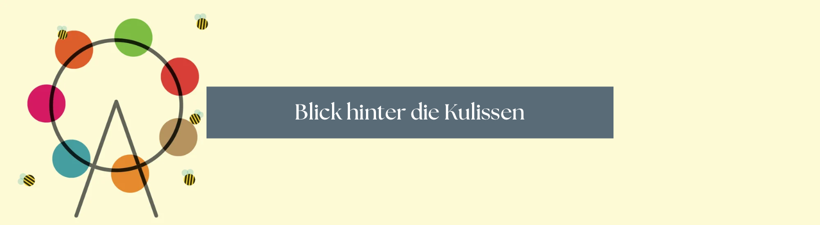 Blick hinter die Kulissen